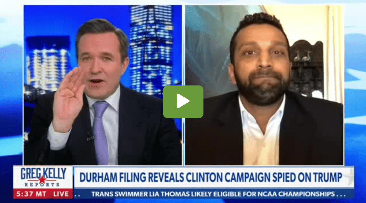 kash patel on greg kelly reports clinton campaign